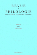 Revue de philologie, de littérature et d'histoire anciennes, v.  81